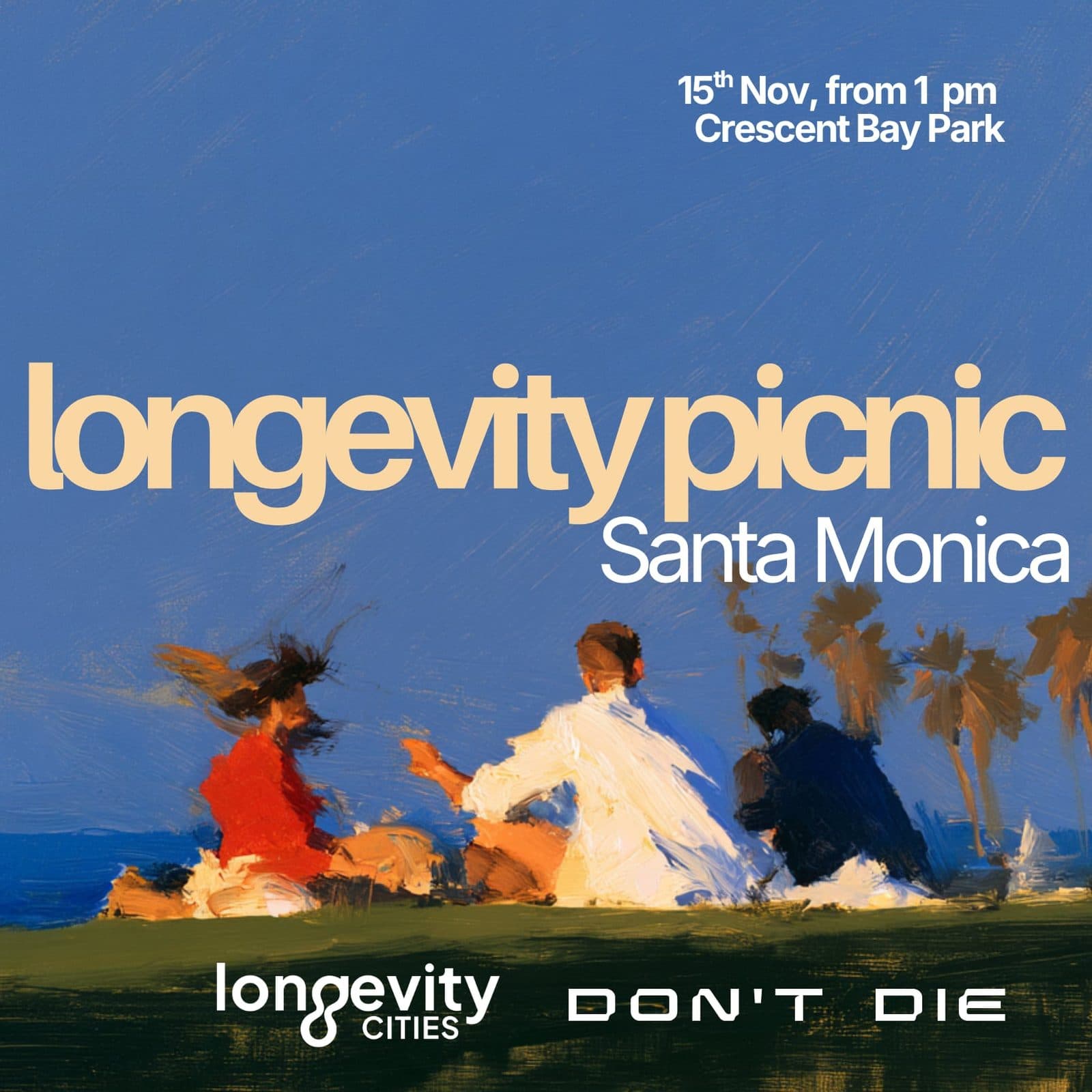 Longevity Picnic in Santa Monica | with Longevity Cities & Don't Die LA