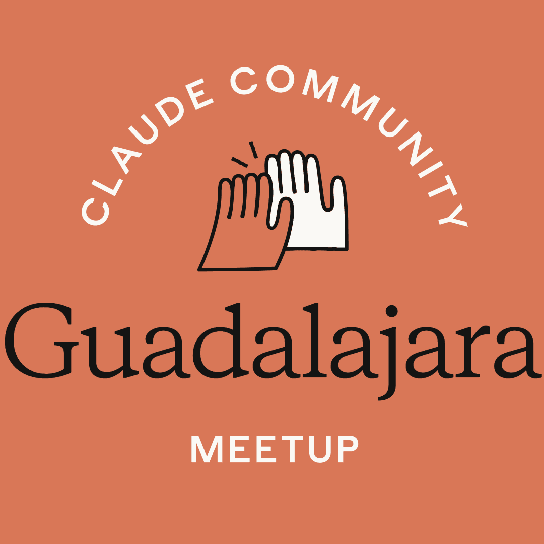 Guadalajara | Claude Code Meetup: JavaScript Edition