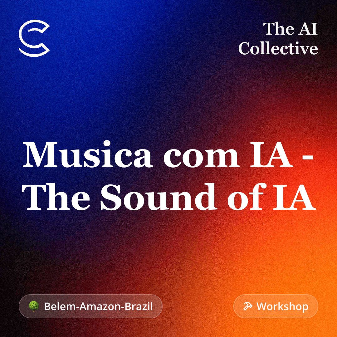 Música com IA - The Sound of IA (w/ The AI Collective)