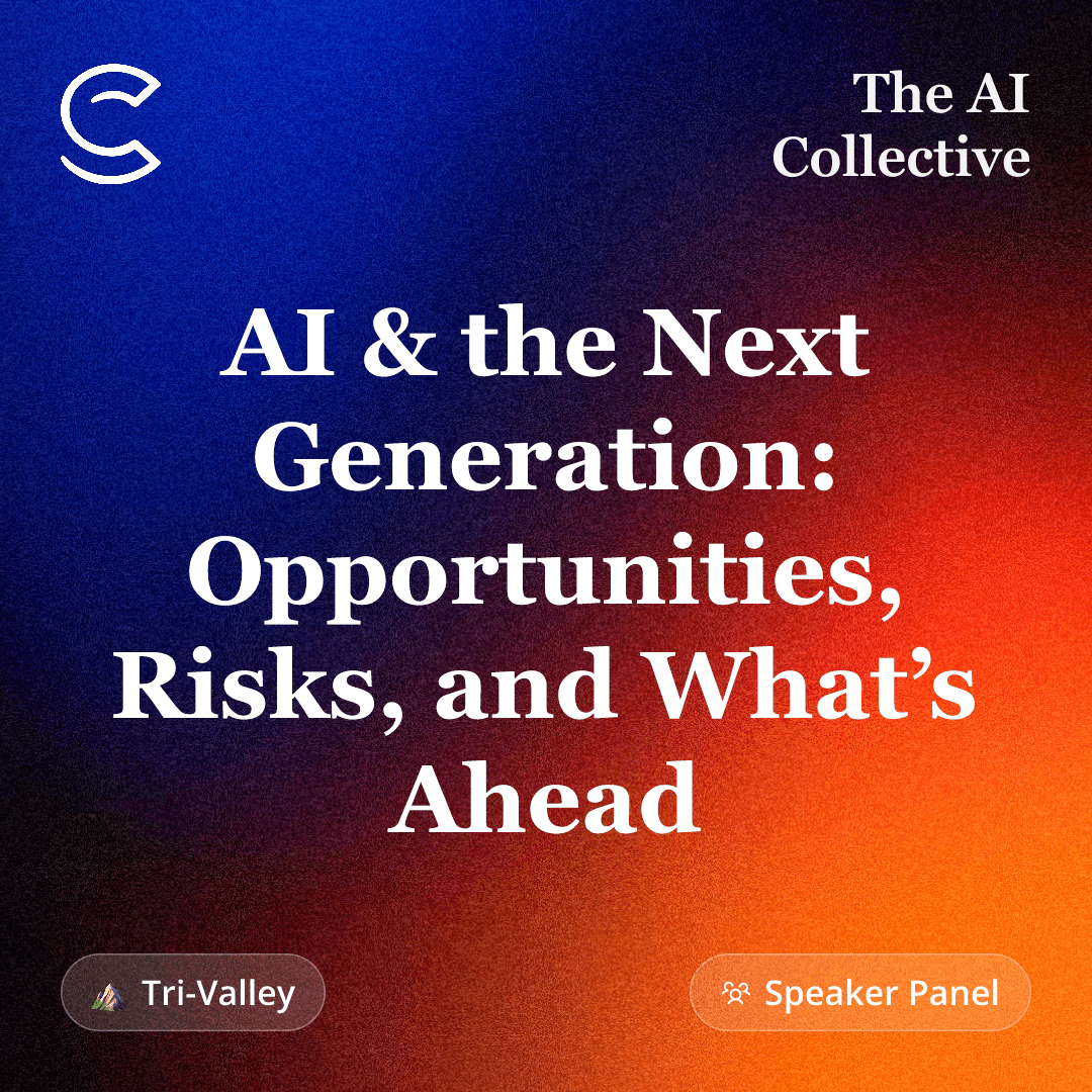 AI & the Next Generation: Opportunities, Risks, and What’s Ahead (w/ The AI Collective)