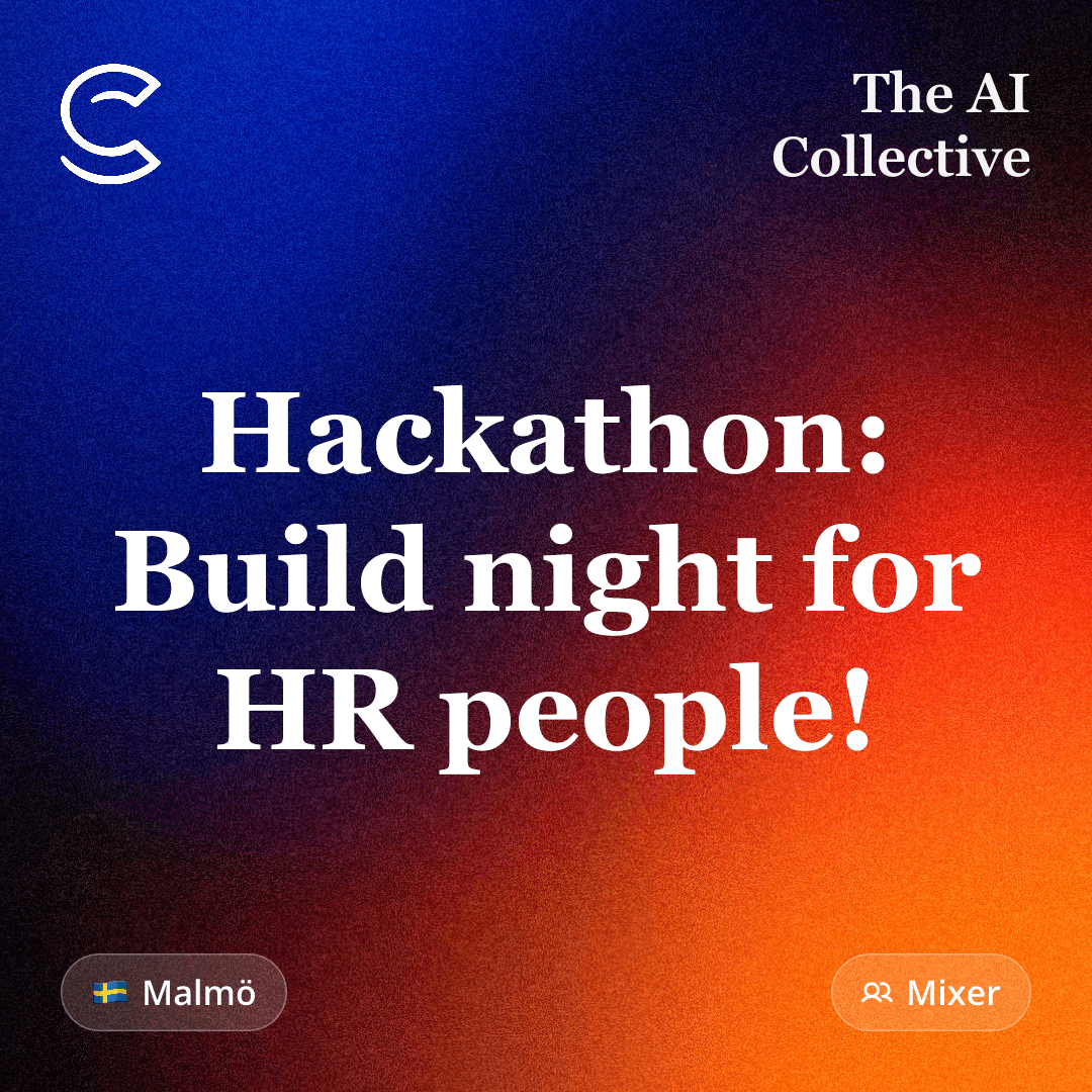 Hackathon: Build night for HR people! (w/ The AI Collective)