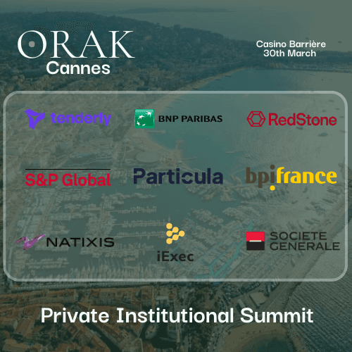 ORAK CANNES - Private Institutional Summit