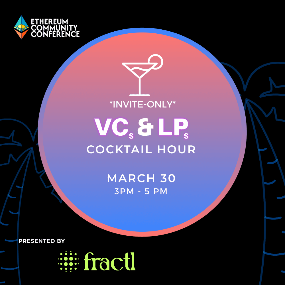 ETH CC 9 VCs & LPs Cocktail Hour✨ (invite only)