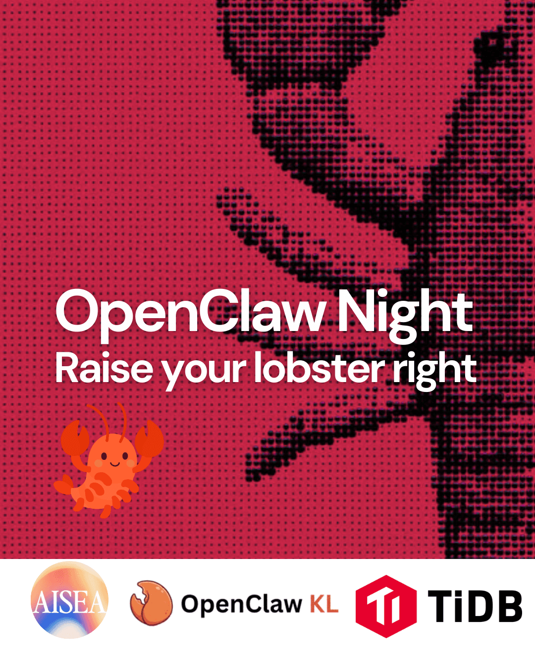 OpenClaw Night: Raise Your Lobster Right