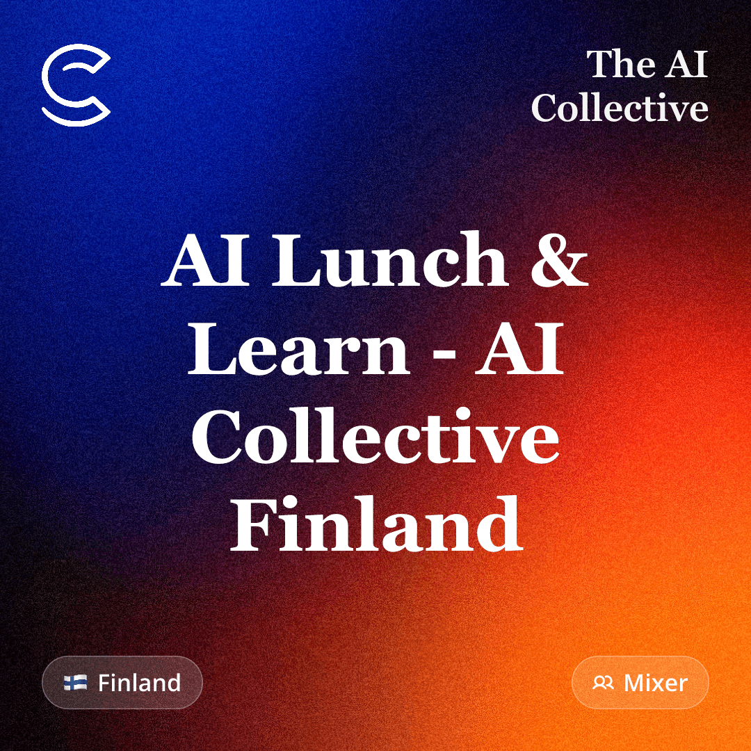 AI Lunch & Learn - AI Collective Finland