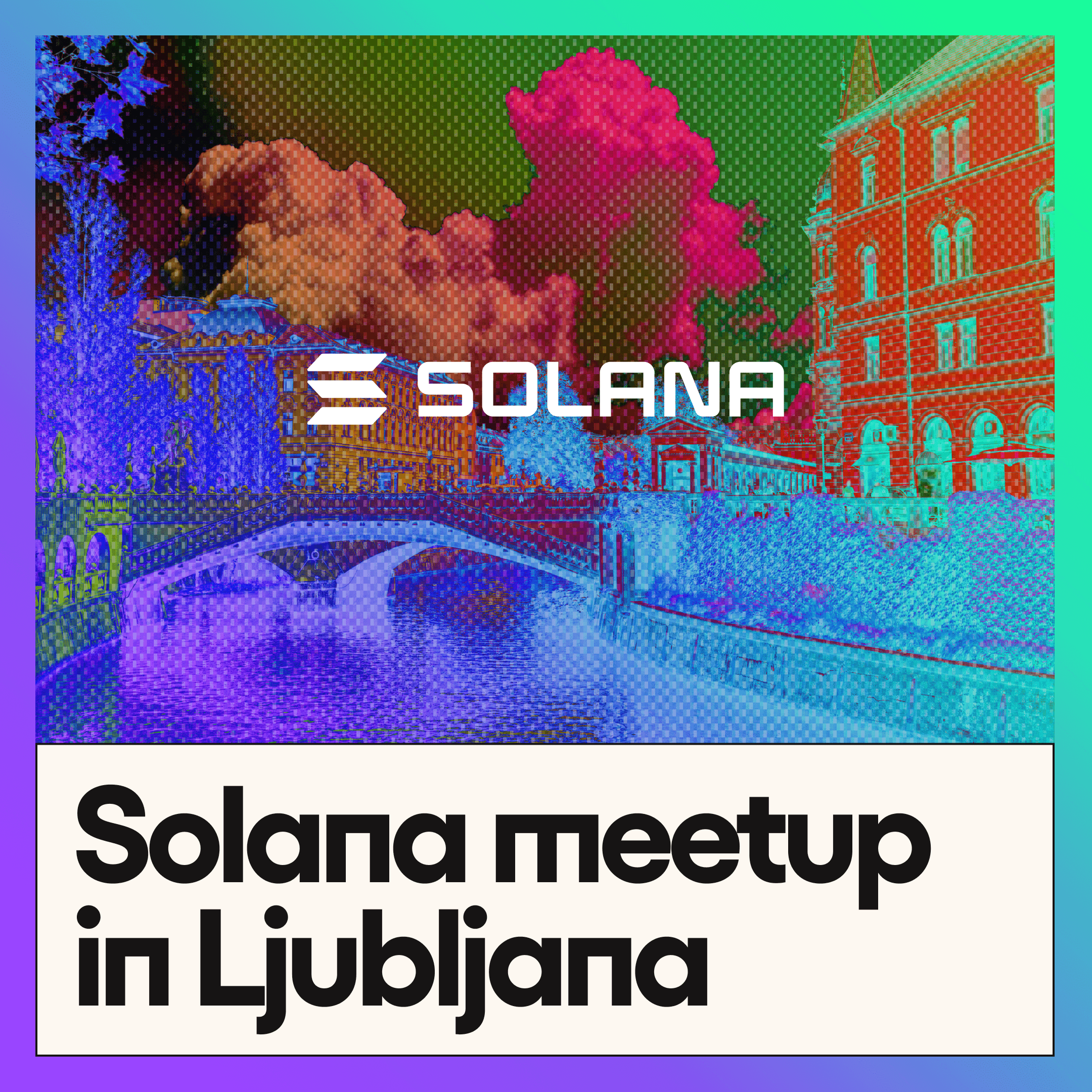 Solana Meetup Ljubljana | Superteam Balkan