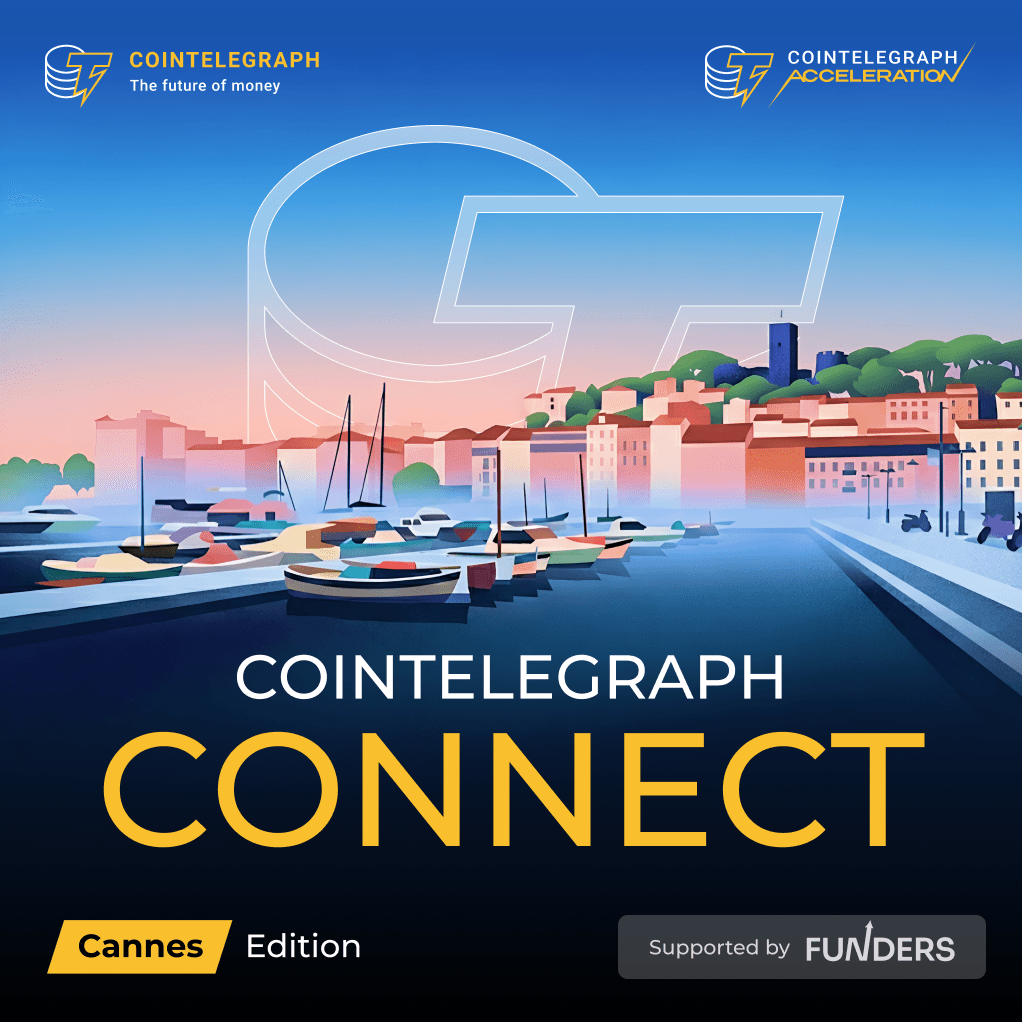 Cointelegraph Connect: Cannes Edition