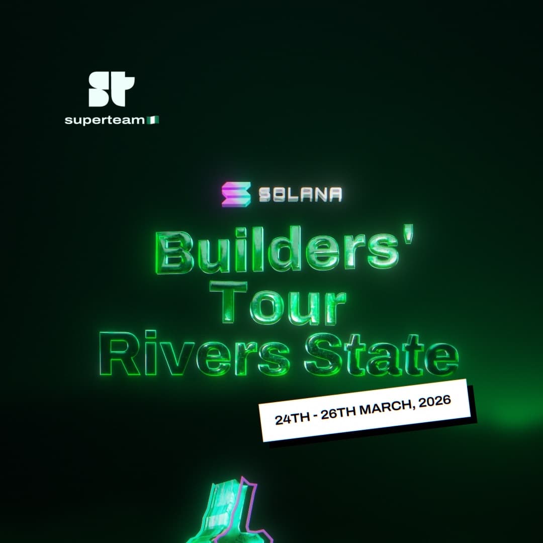 SOLANA BUILDERS’ TOUR [RIVERS STATE]