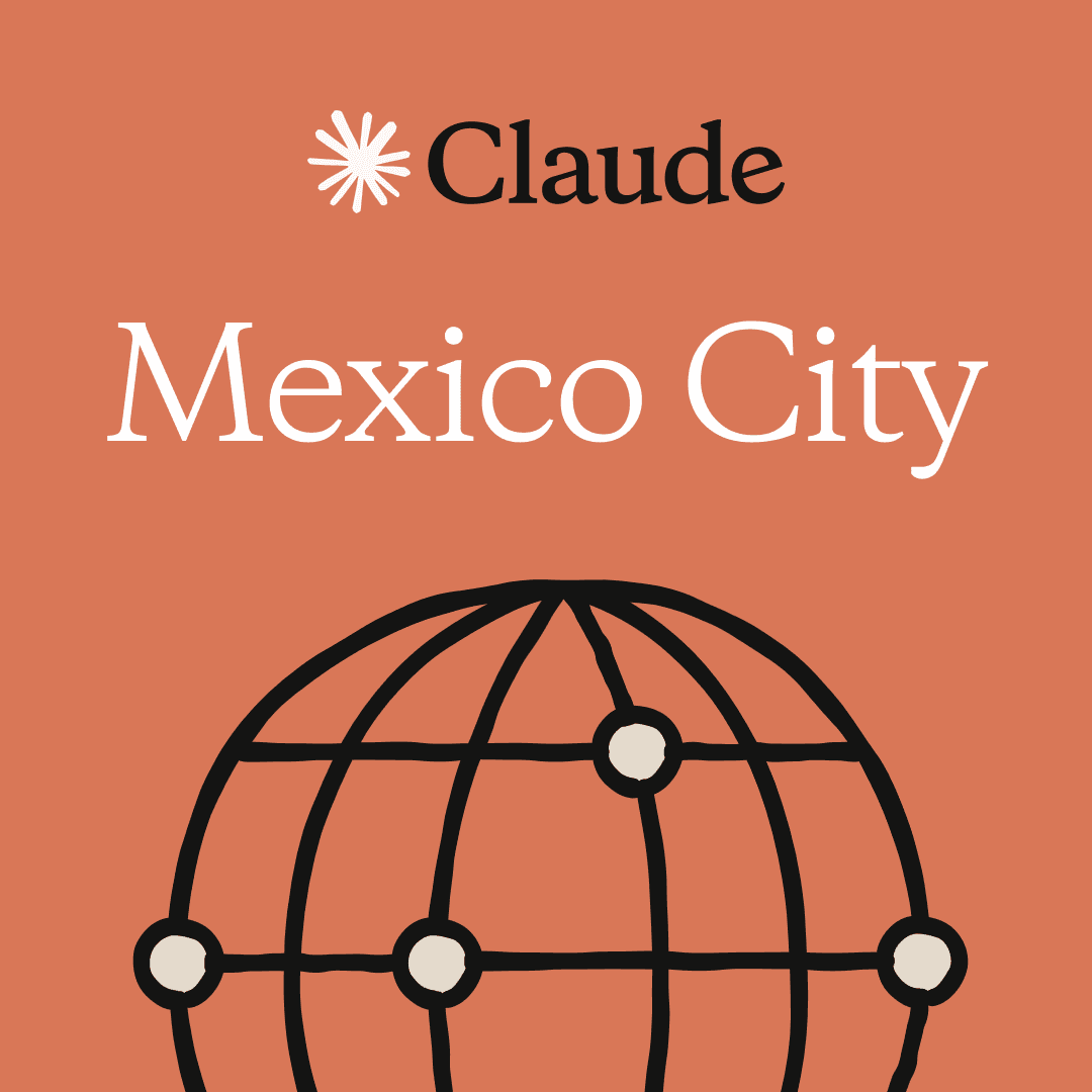 Mexico City | Claude Impact Lab
