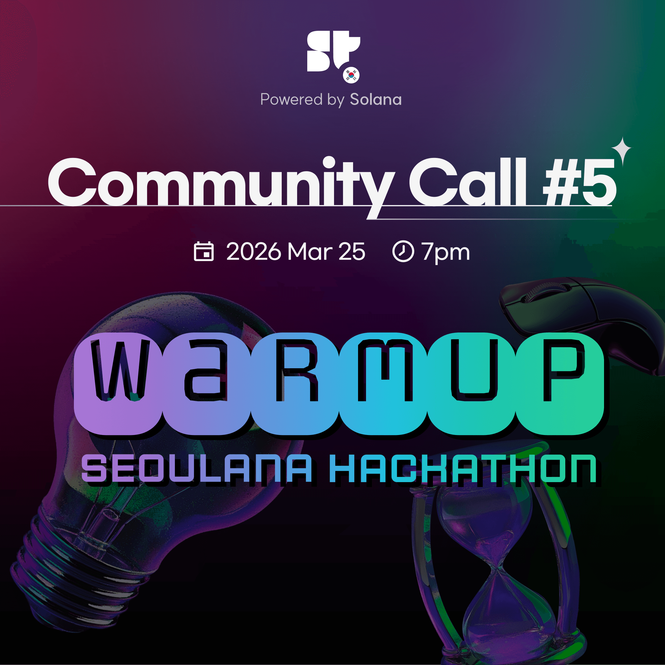 Superteam Korea Community Call #5 - WarmUp to Win at Colosseum