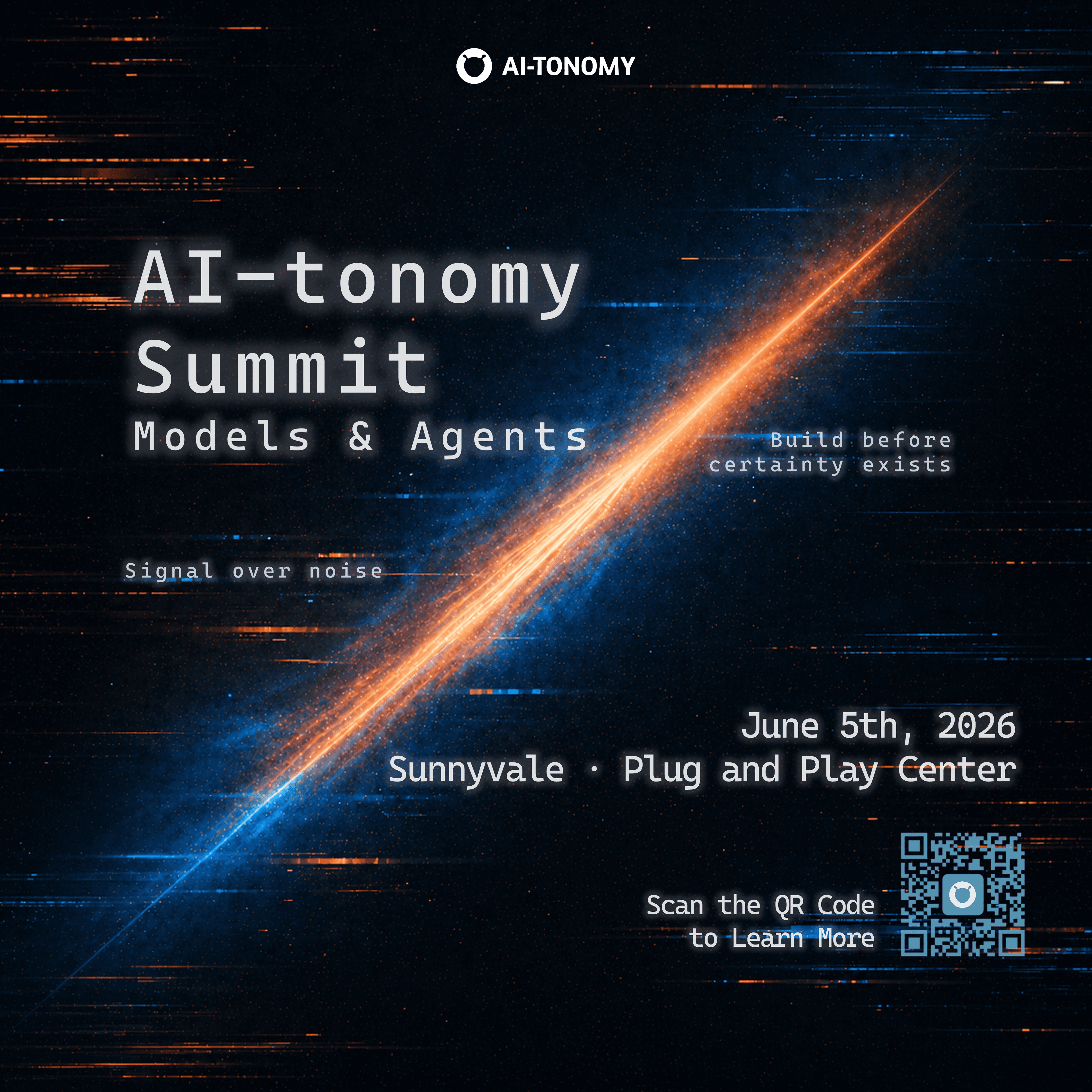 AI-tonomy Summit: Models and Agents June 5, 2026 | Plug and Play Tech Center, Silicon Valley
