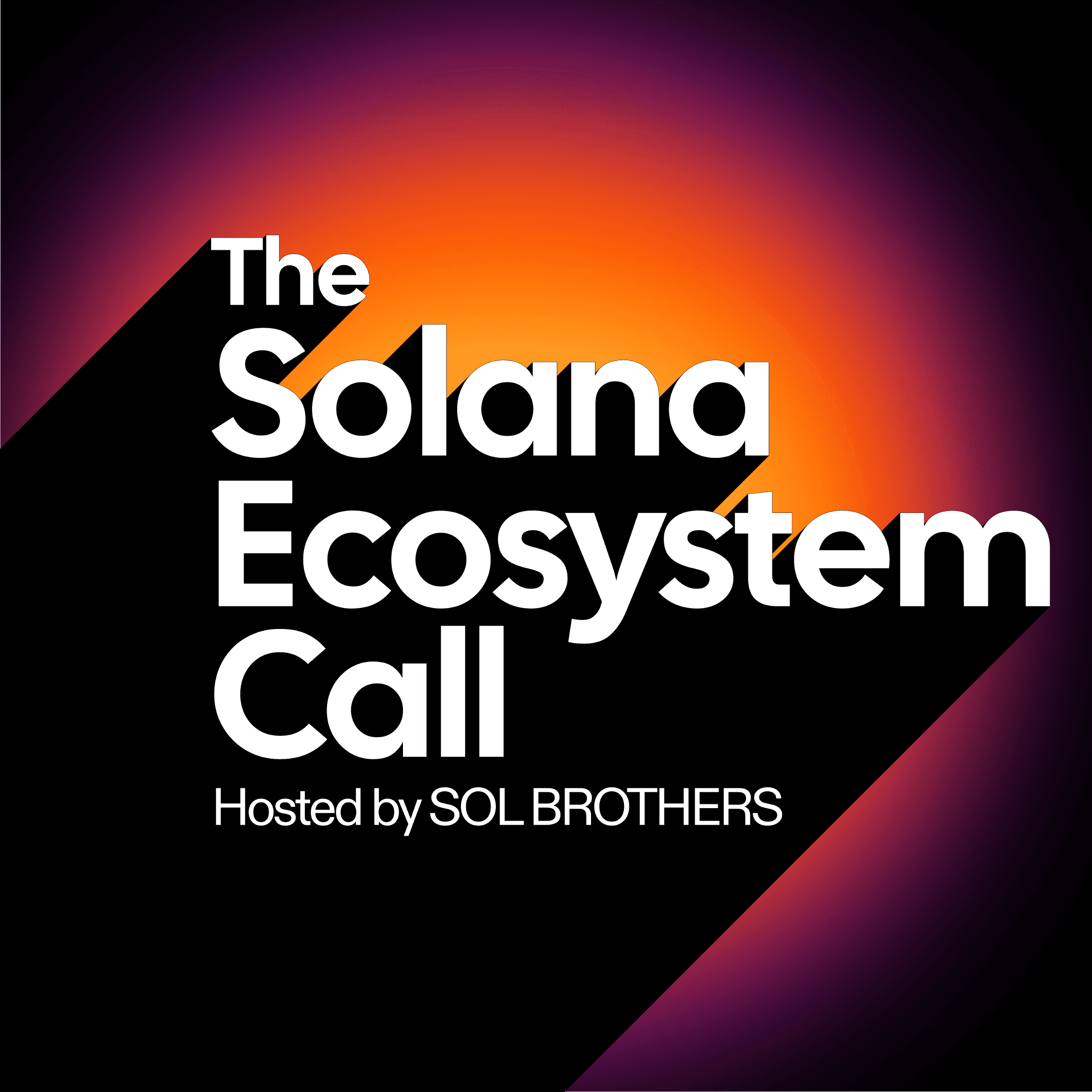 The Solana Ecosystem Call