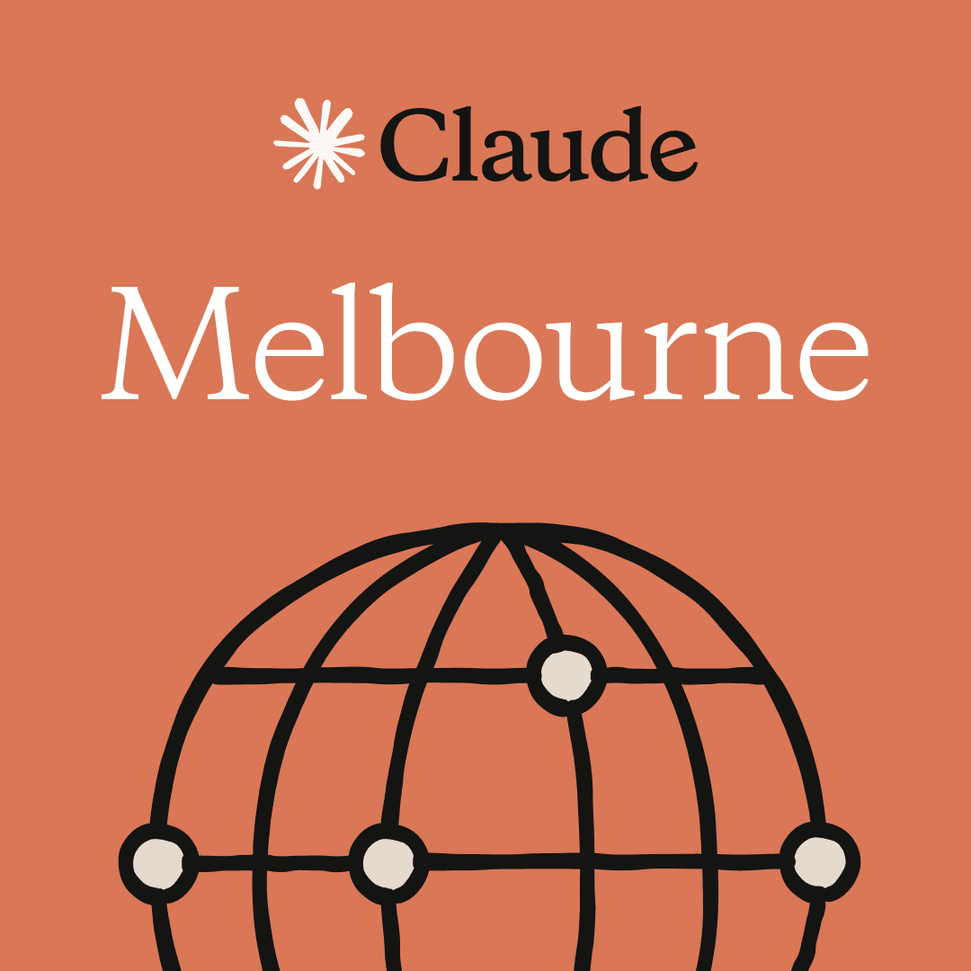 Melbourne | Claude for Everyone
