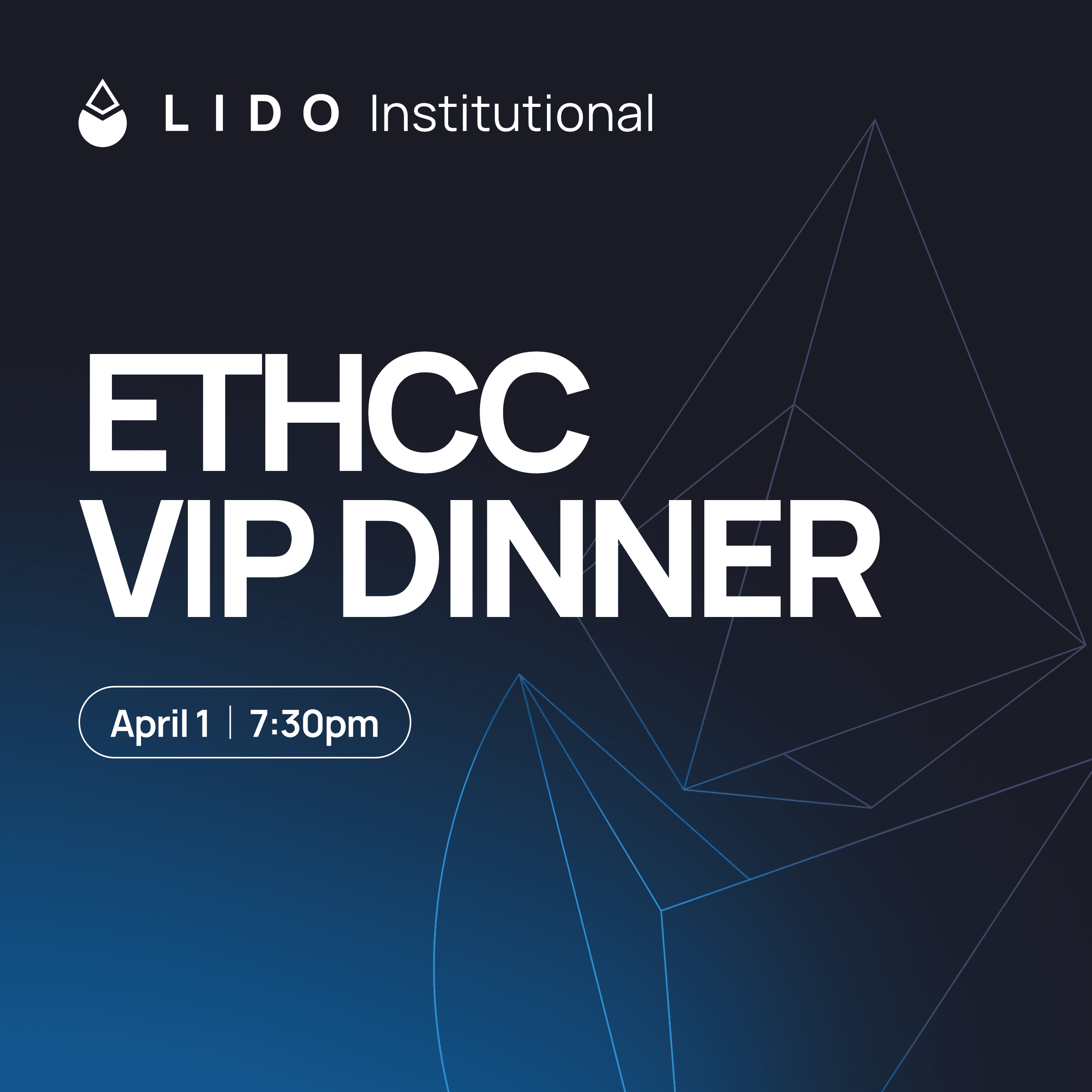 Lido Institutional - EthCC VIP Dinner