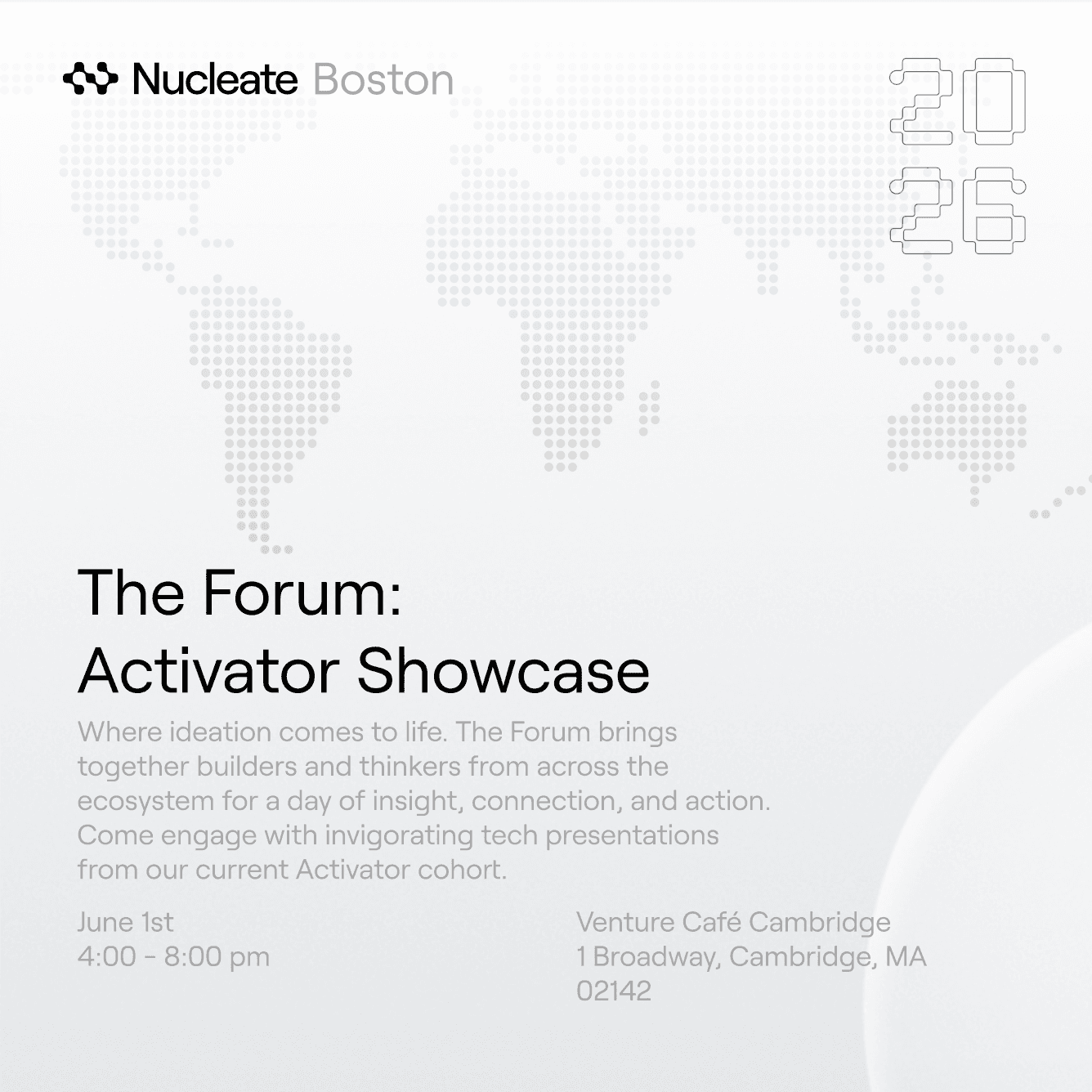 Nucleate Boston Presents: The Forum 2026 - Activator Cohort Showcase