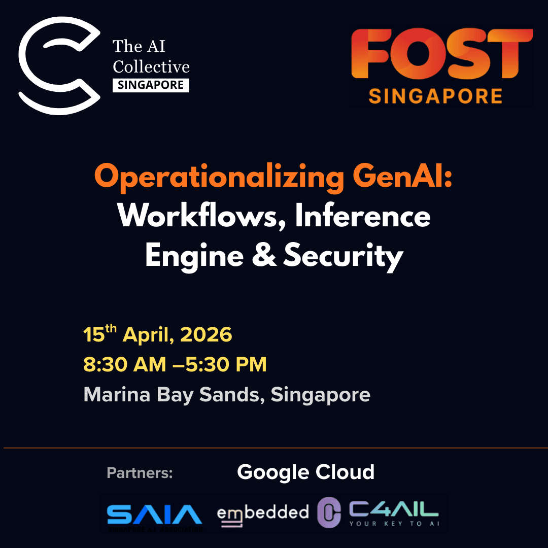 The AI Collective Day @ FOST Singapore (w/ The AI Collective)