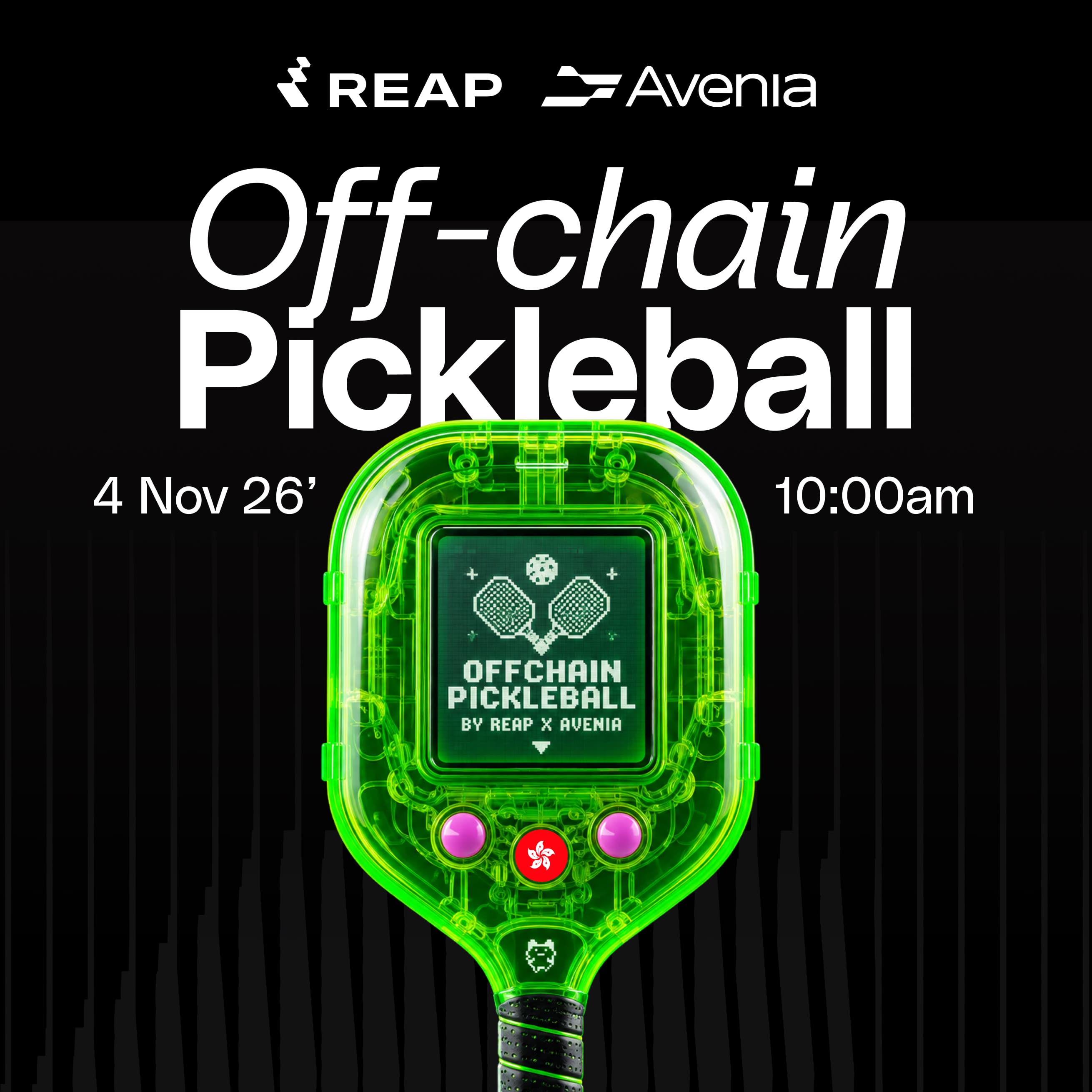 Off-chain Pickleball by Reap x Avenia: Hong Kong