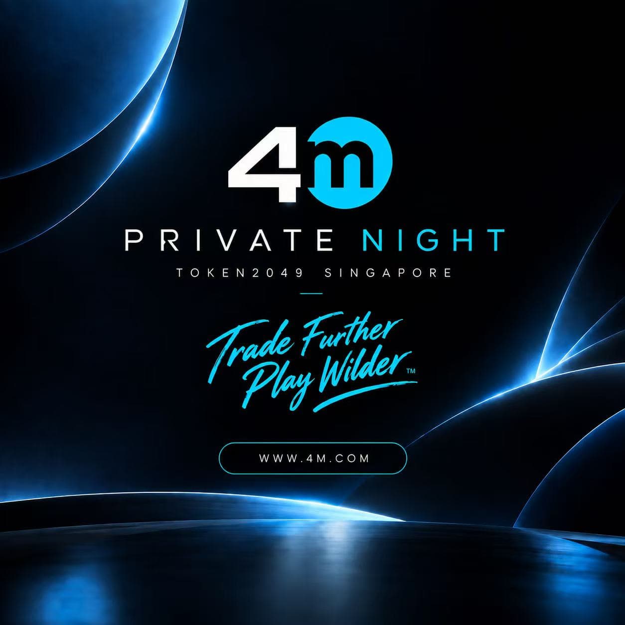 INSIDE 4M — An Exclusive TOKEN2049 Gathering
