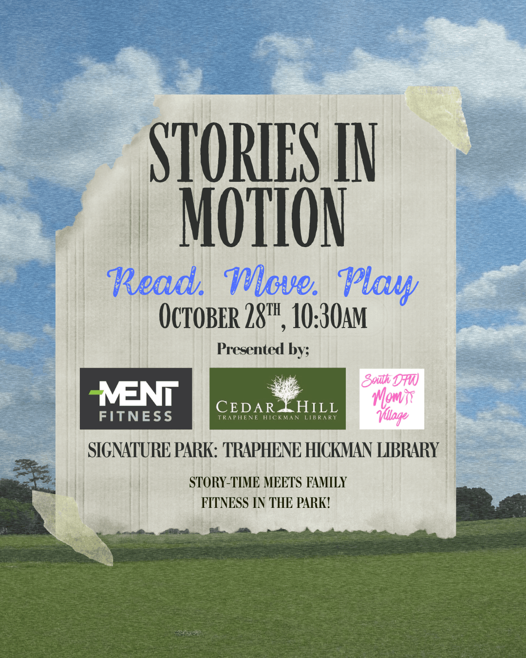 October 28th: Stories In Motion: Traphene Hickman Library & Ment Fitness