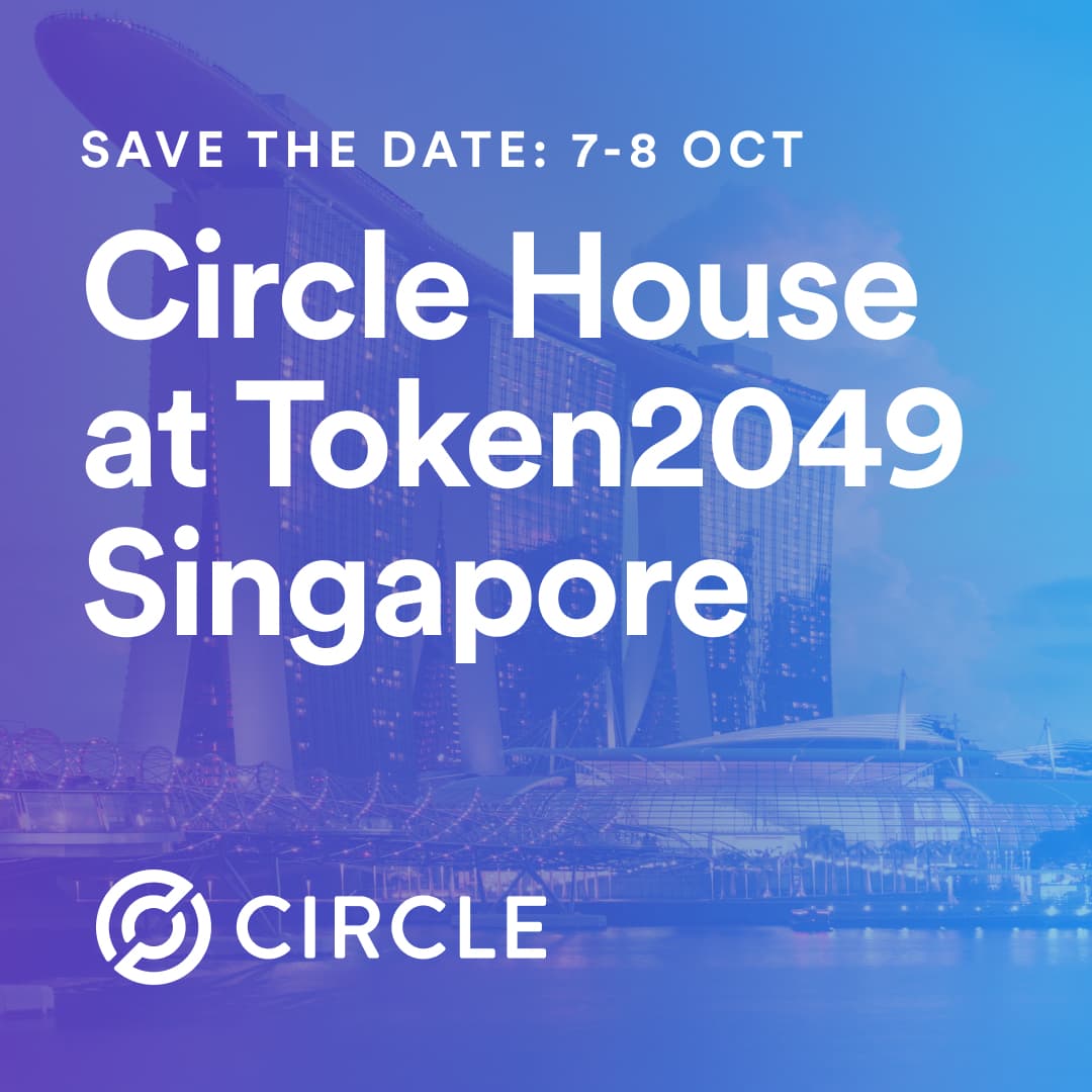 Circle House @ TOKEN2049 Singapore 🇸🇬