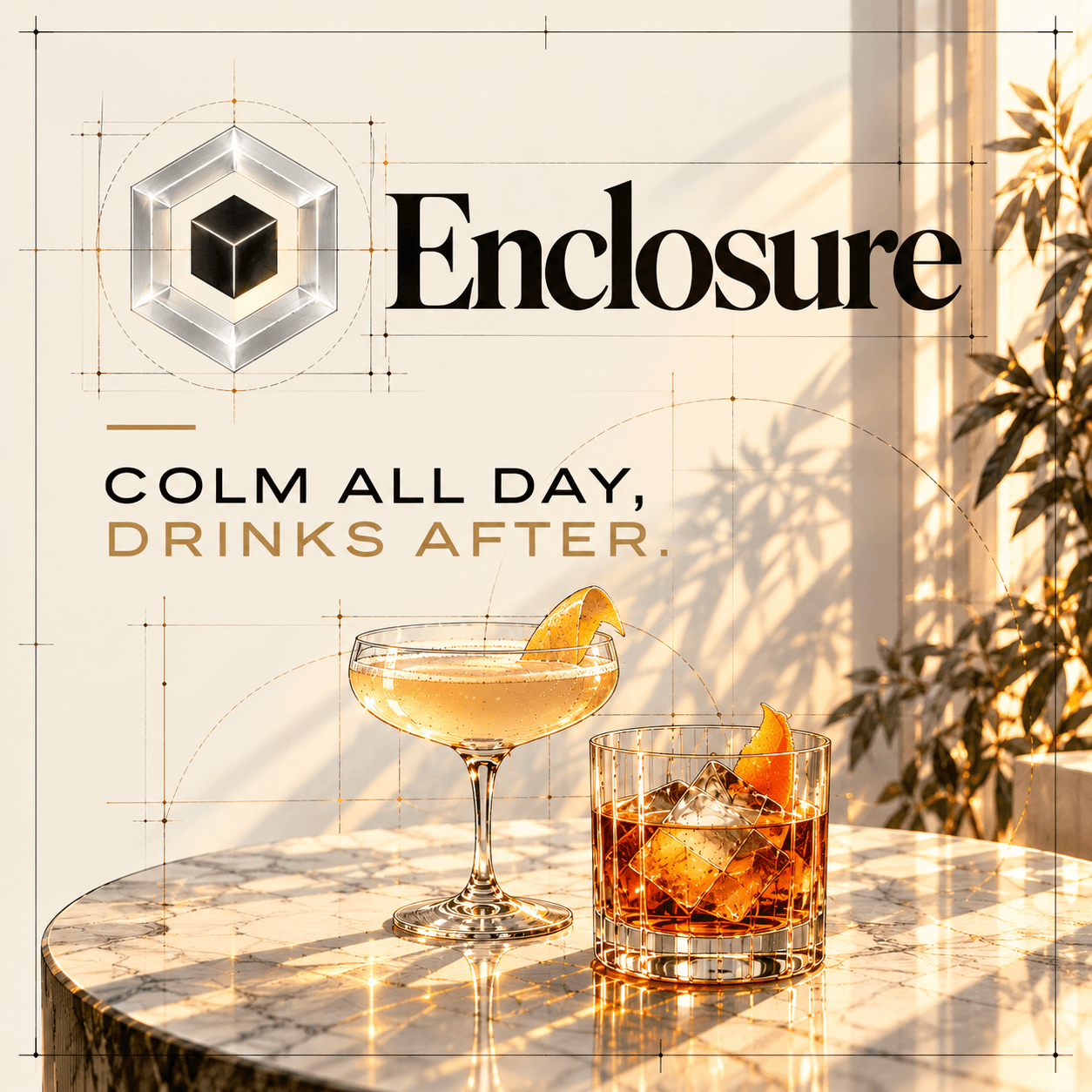 Enclosure COLM Happy Hour