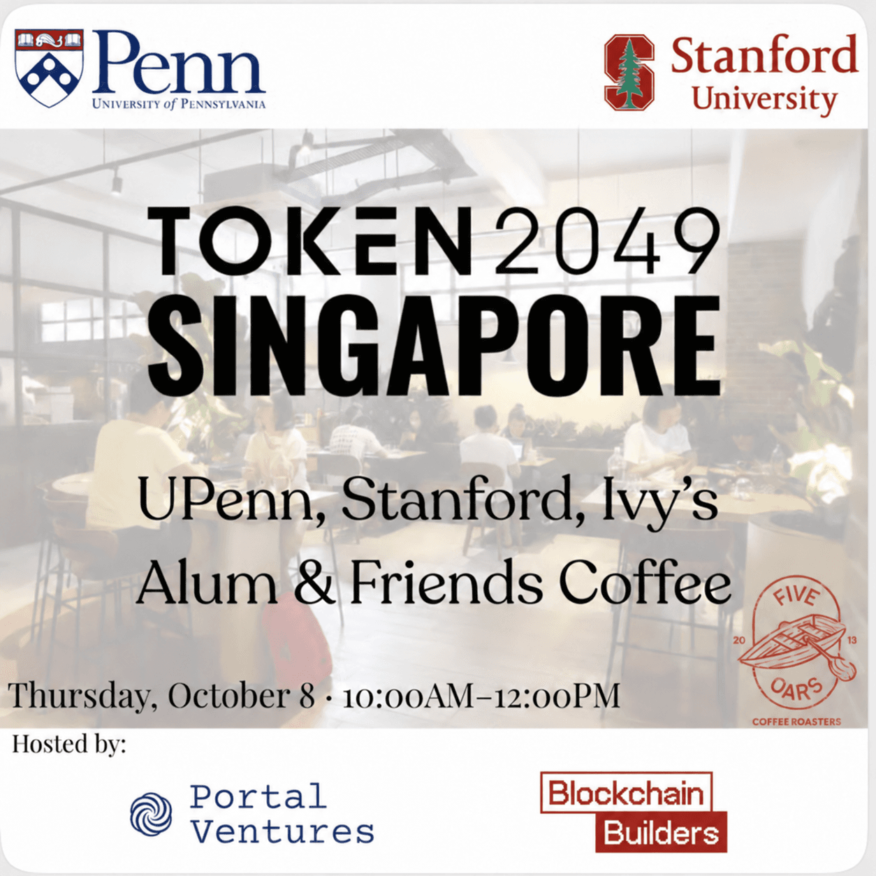 UPenn, Stanford & Ivy Alumni Meetup at Token2049 by Portal Ventures & Blockchain Builders
