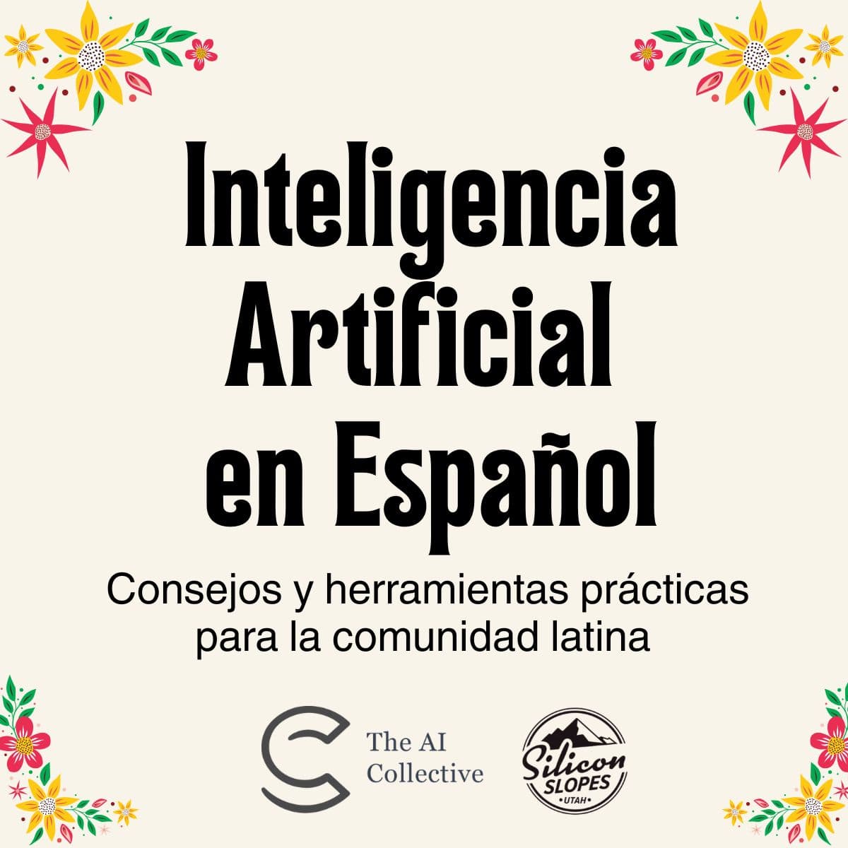 Inteligencia Artificial en Español: Herramientas para los Negocios, la Salud y la Vida