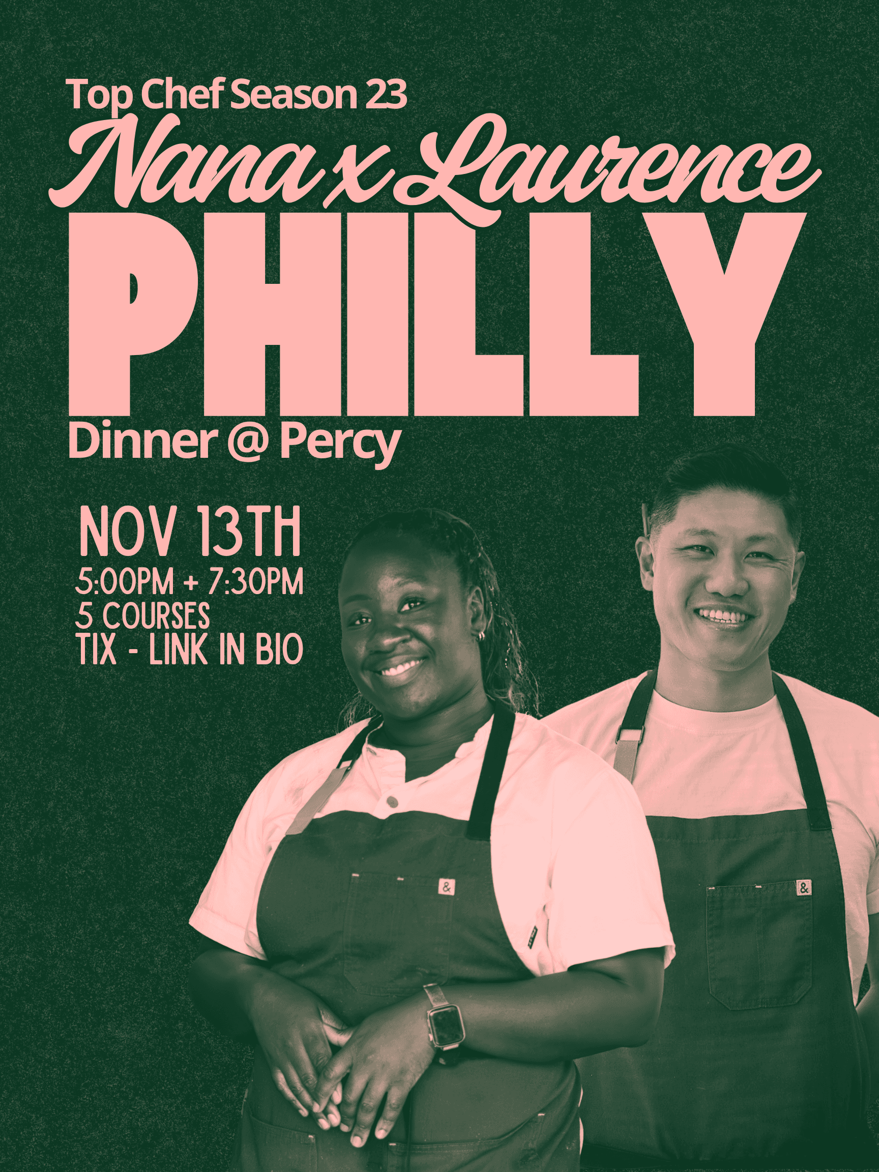 Top Chef 23: Nana x Laurence Dinner at Percy 7:30pm
