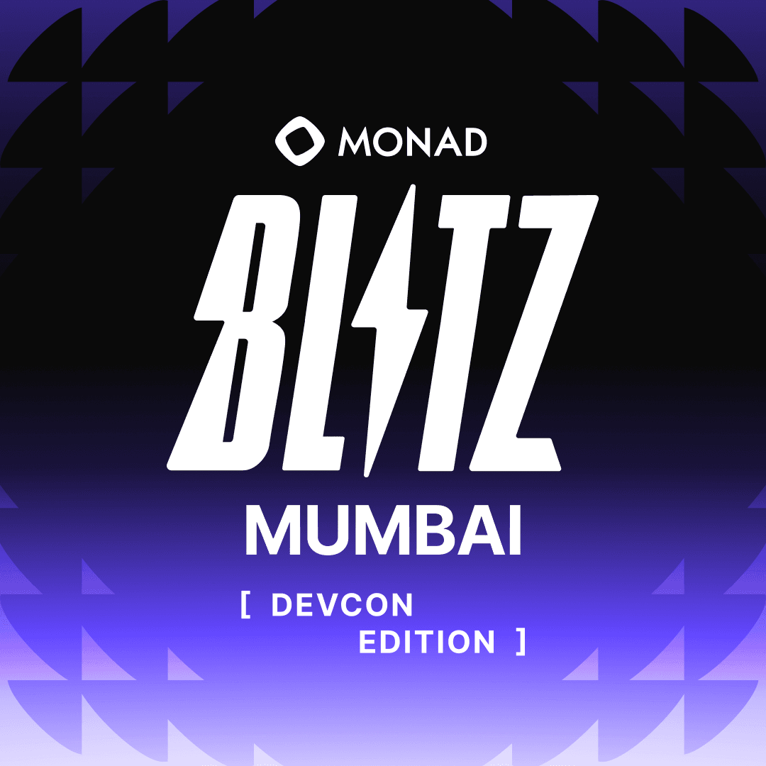 Monad Blitz Mumbai: Devcon Edition