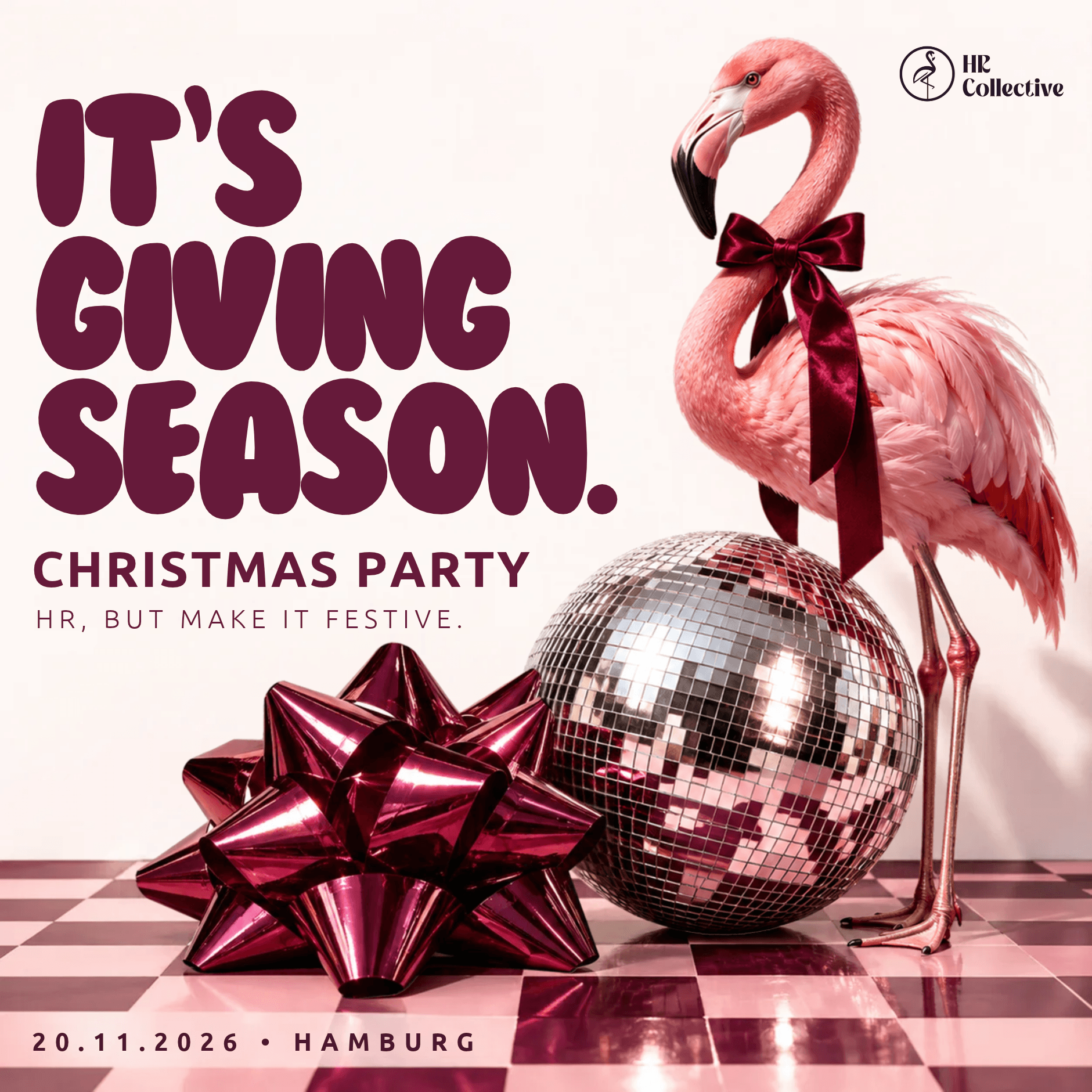 HR Collective Christmas Party · IT’S GIVING SEASON ✨
