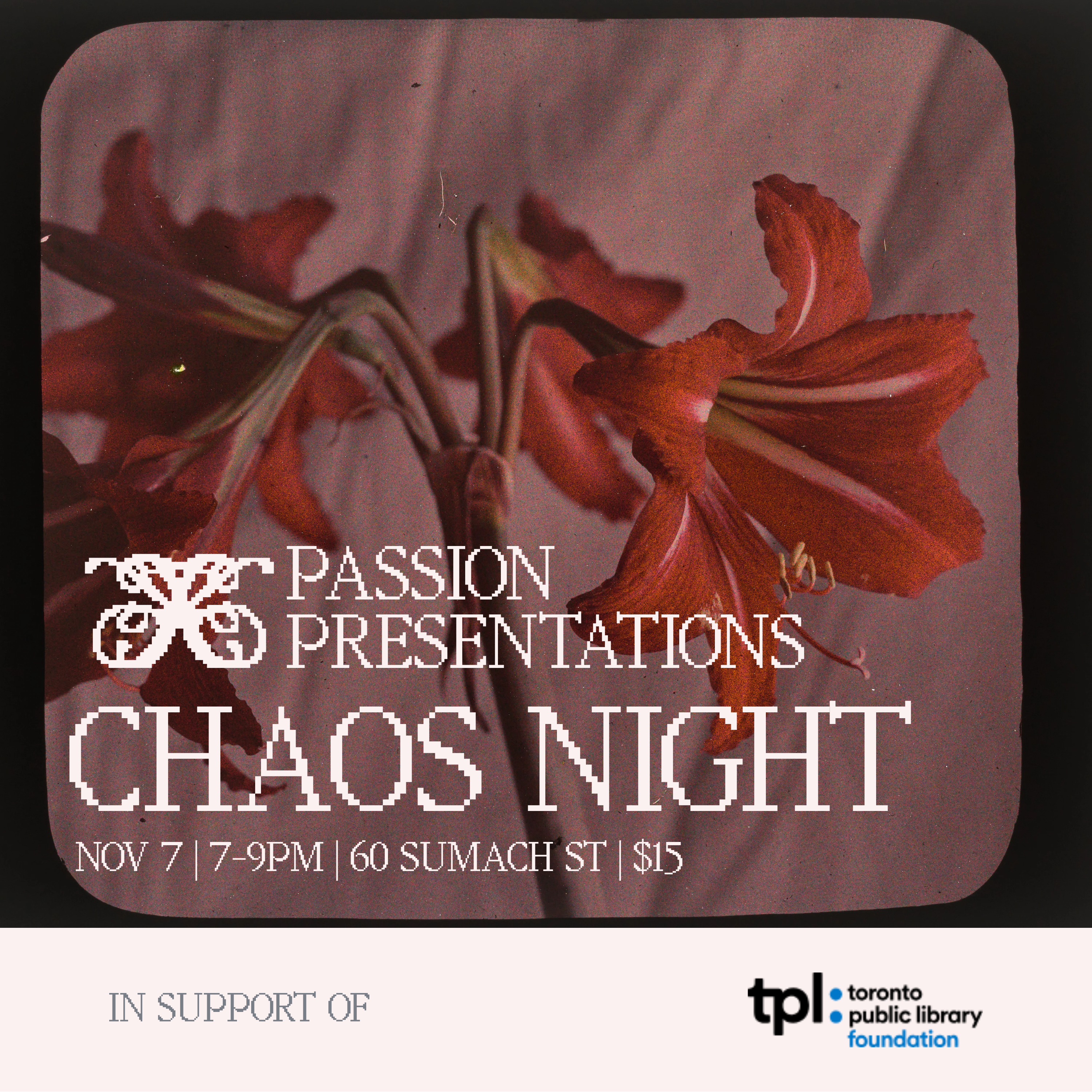 Passion Presentations: Chaos Night