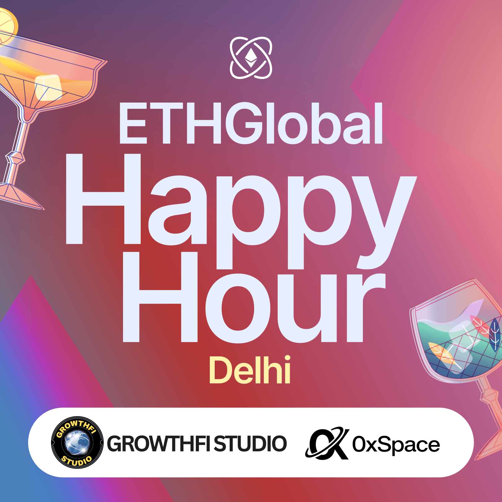 ETHGlobal Happy Hour New Delhi
