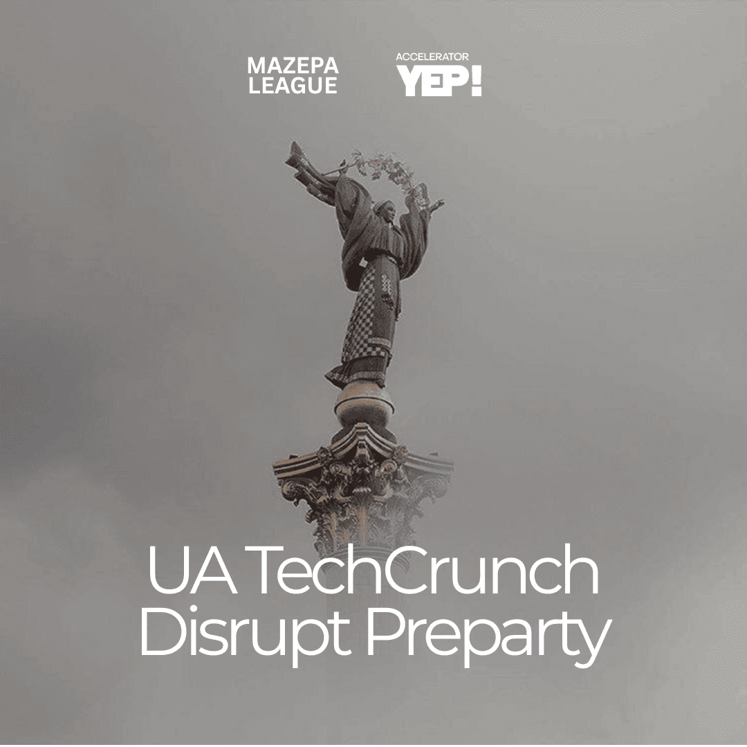 UA Techcrunch Disrupt Preparty YEP & MZP League