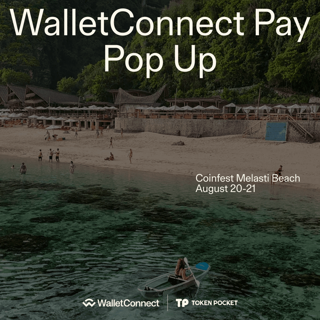 WalletConnect Pay Bali Pop-Up @ Coinfest
