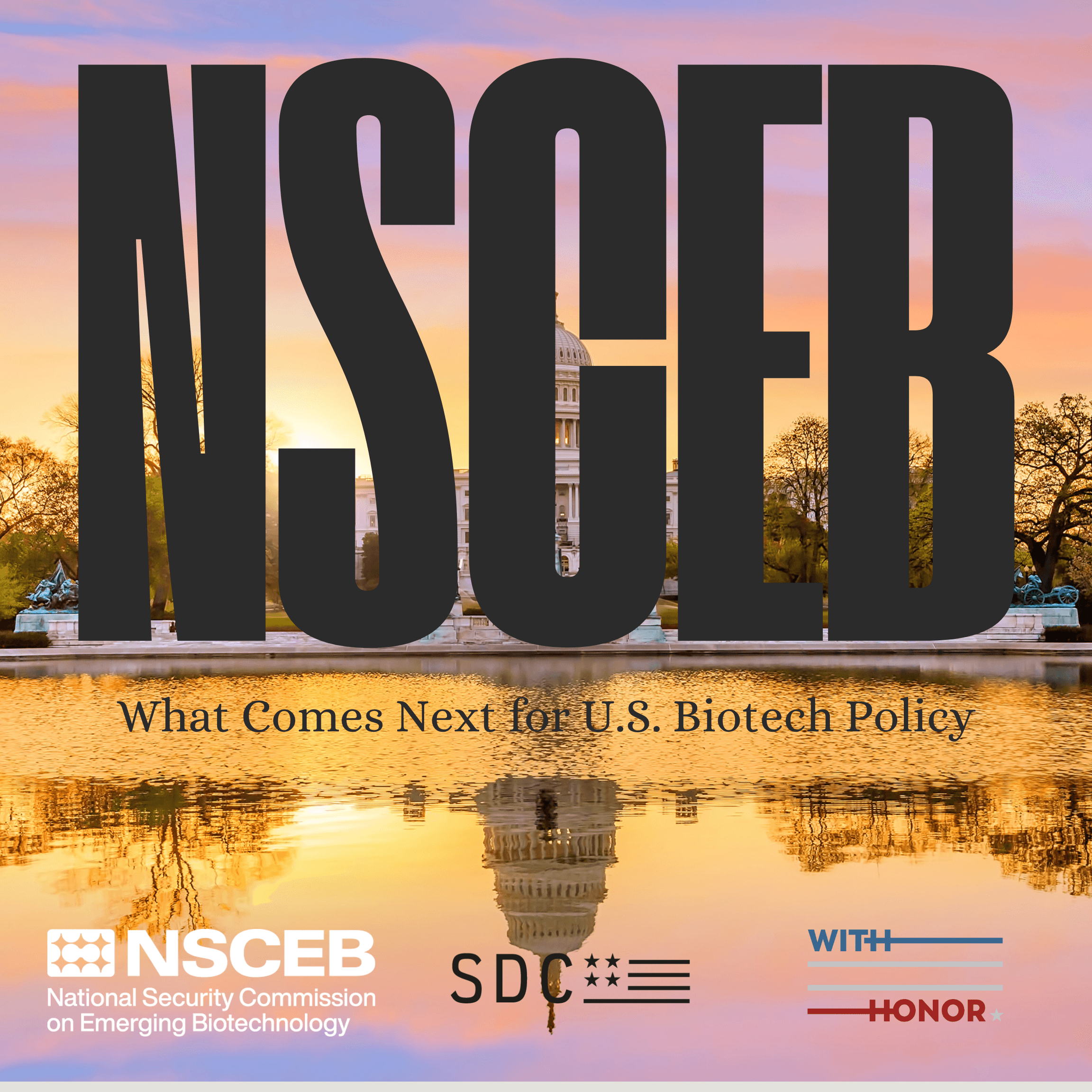 After NSCEB: What Comes Next for U.S. Biotech Policy