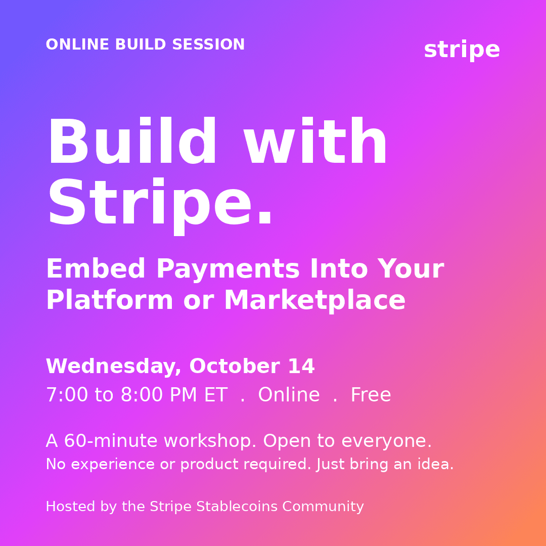 Build with Stripe Community: Build embedded payments into your platform or marketplace