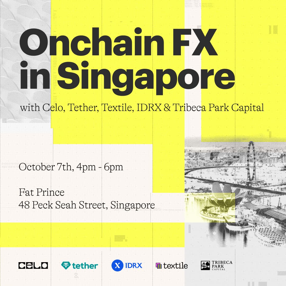 Onchain FX in Singapore: Celo, Tether, Textile, IDRX & Tribeca Park Capital