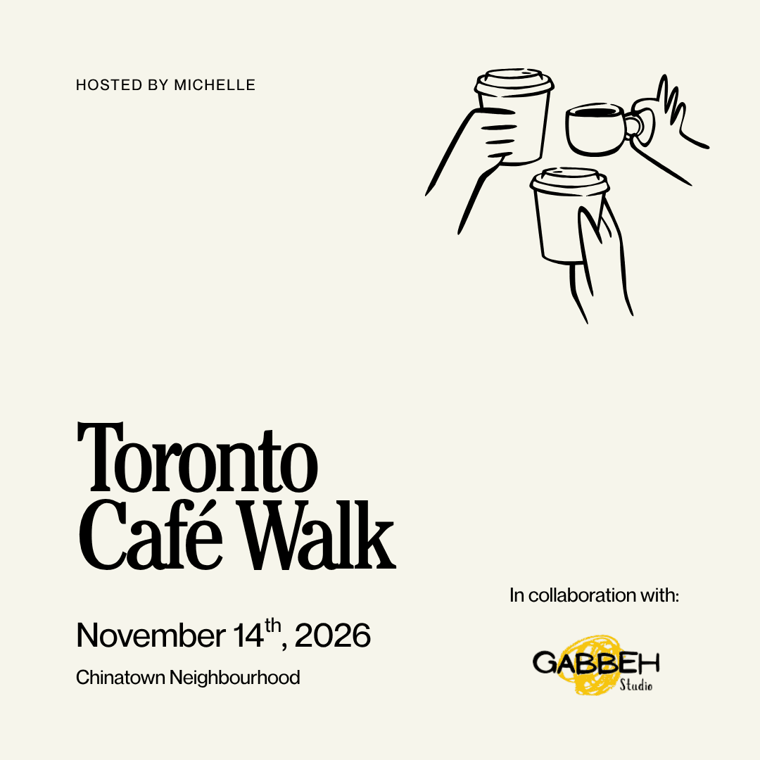 Toronto Café Walk x Gabbeh Studio [Chinatown Edition] ☕