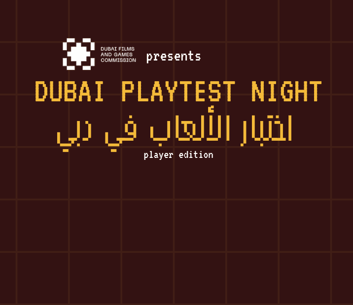 Dubai Games Commission: Dubai Playtest Night: Players Sign-Up