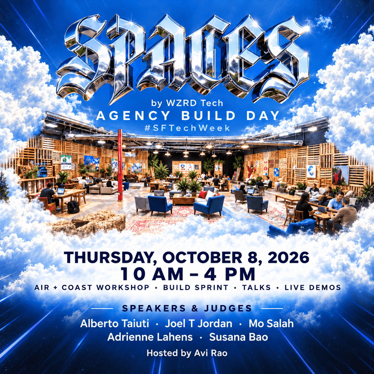 Spaces by WZRD Tech: Agency (air launch + mini-hackathon) | #SFTechWeek