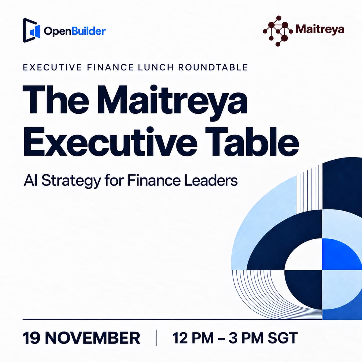 The Maitreya Finance Executive Lunch Roundtable