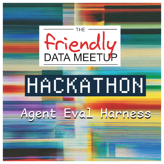 HACKATHON - Agent Eval Harness