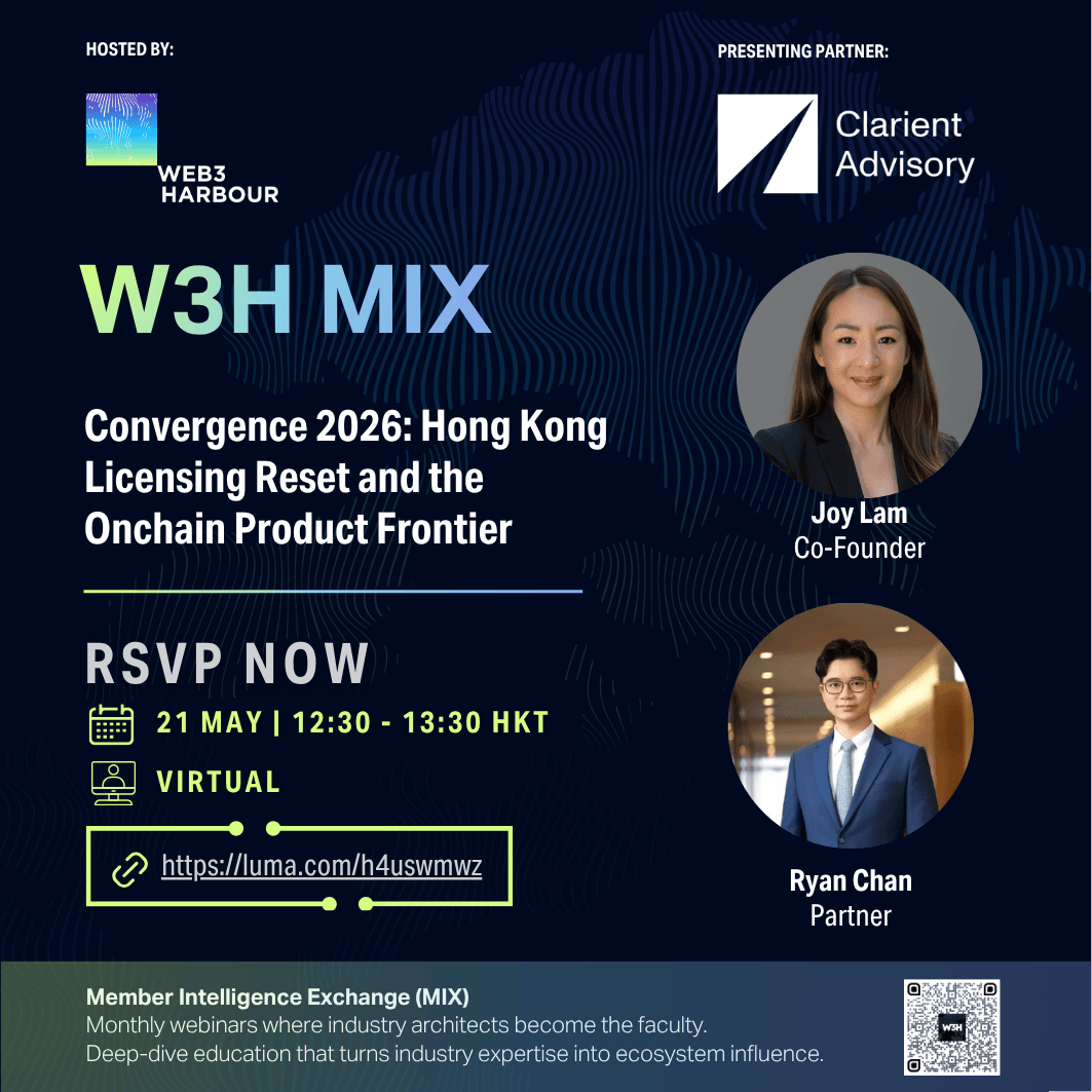 Web3 Harbour MIX Series (May Edition): Convergence 2026 - Hong Kong's Licensing Reset and the Onchain Product Frontier