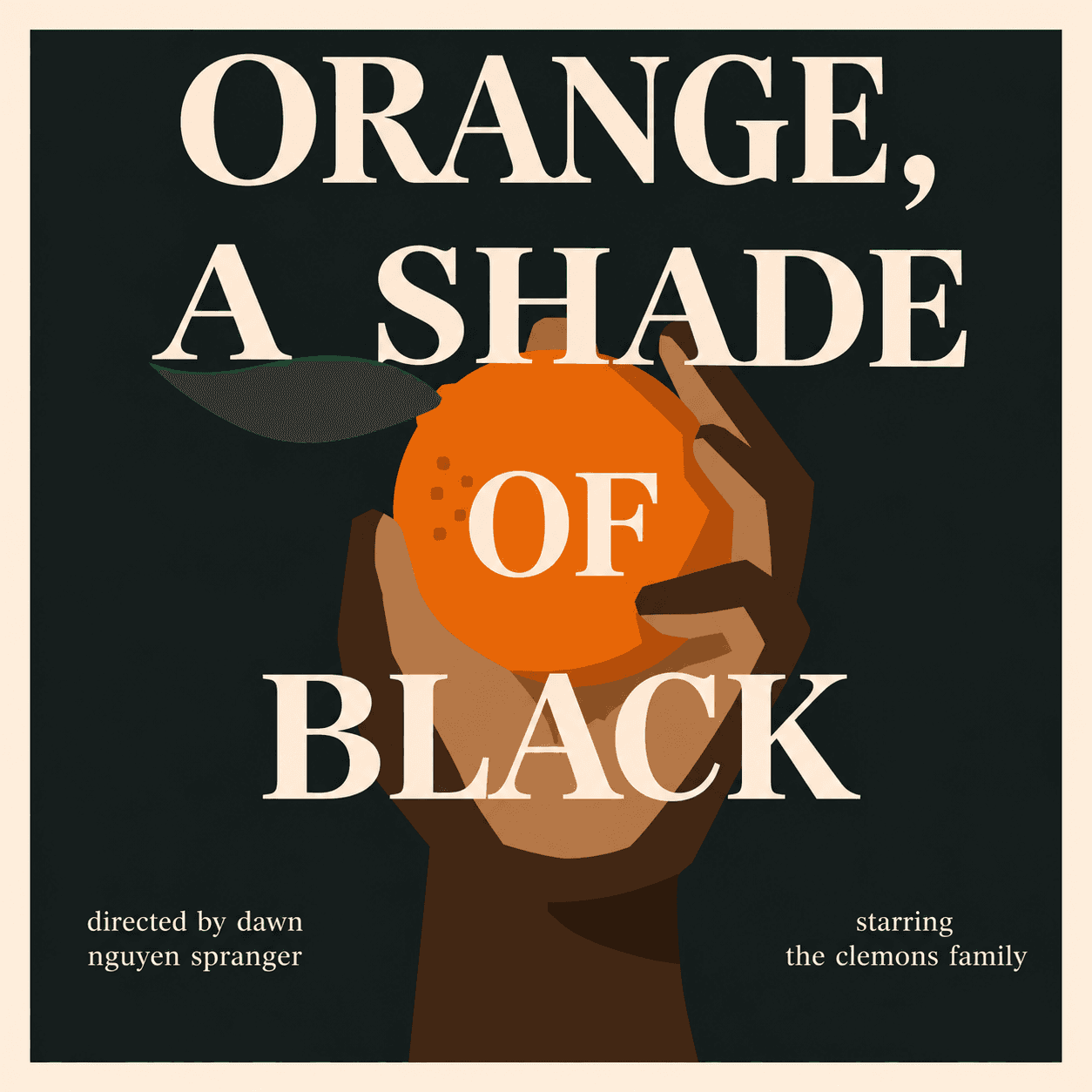 Documentary & Reflections #25: Orange, a shade of black