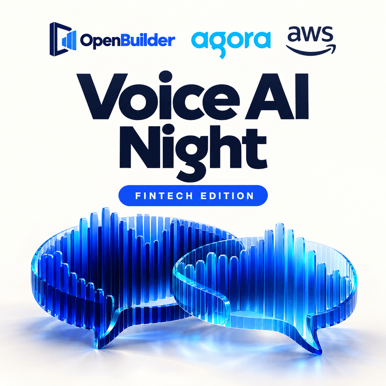 Voice AI Night: Fintech Edition with Agora, Amazon Web Services & OpenBuilder