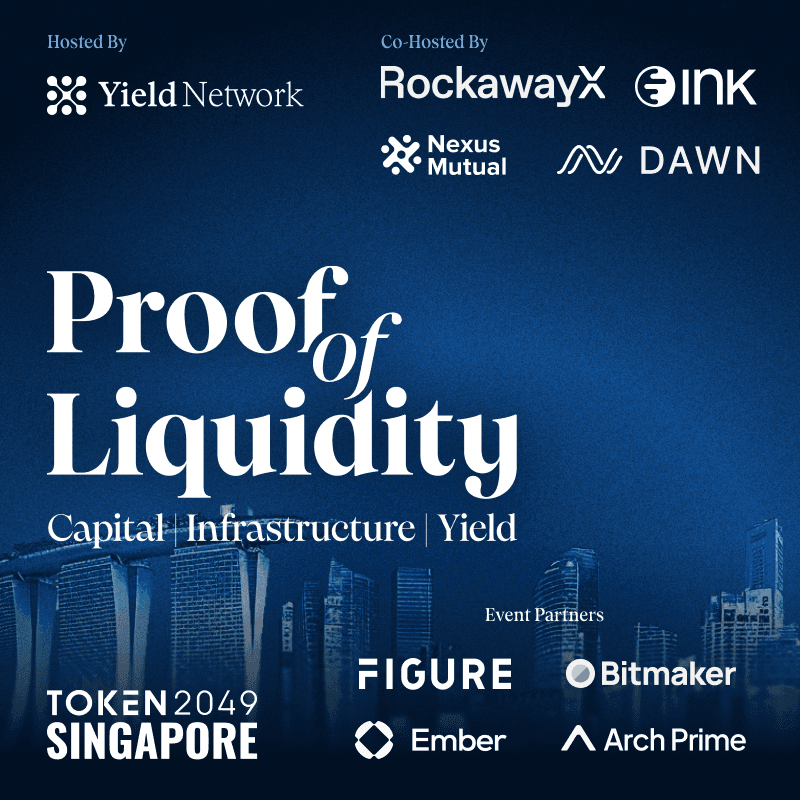 Proof Of Liquidity: Singapore Edition by Yield Network, INK Chain, RockawayX, and Nexus Mutual