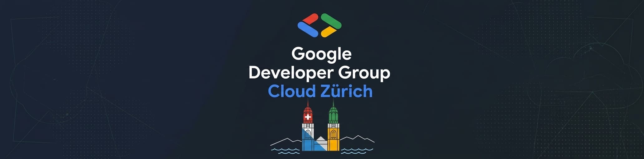 GDG Cloud Zürich: Tech Talks (#38)