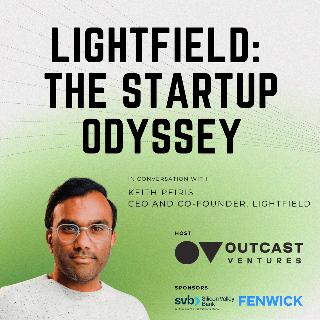 Lightfield: The Startup Odyssey — In conversation with Keith Peiris