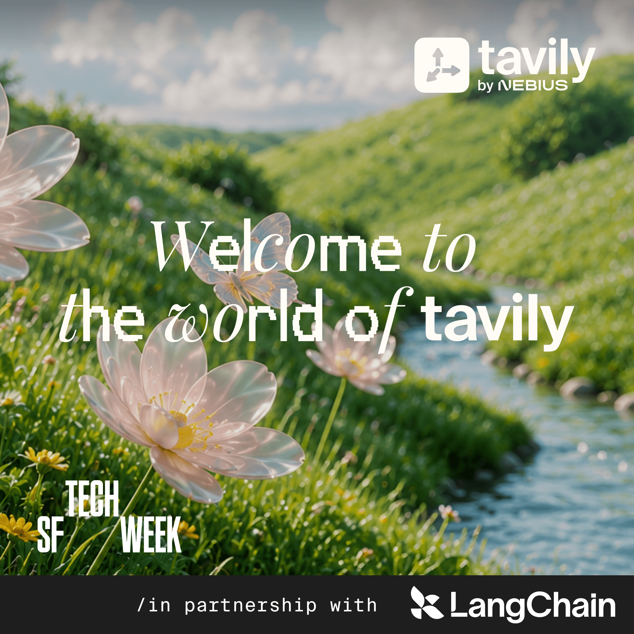 World of Tavily #SFTechWeek