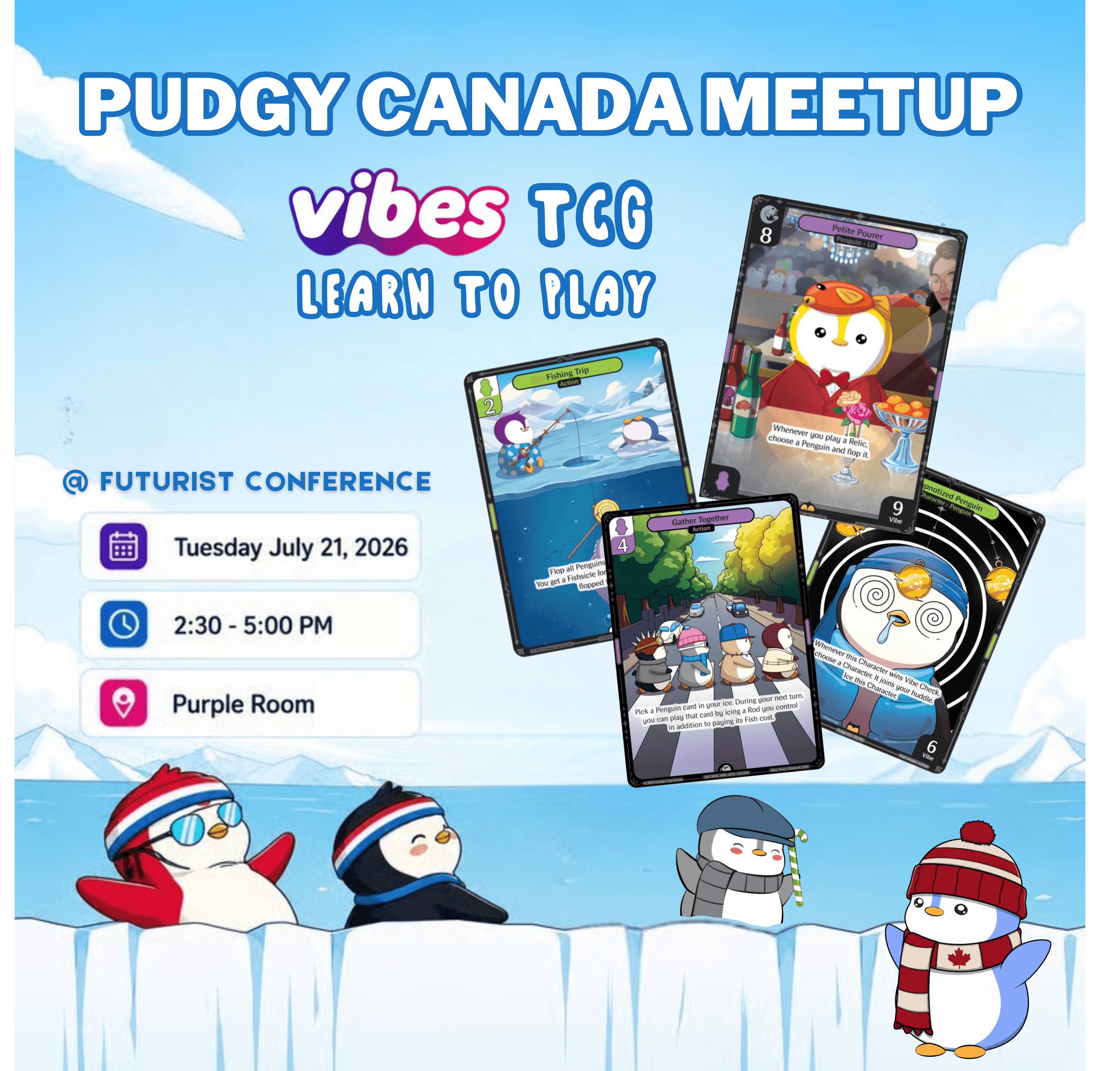 Pudgy Canada Meetup - Vibes TCG Learn to Play